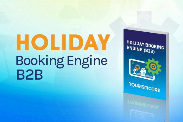 Holiday Booking Engine (B2B)